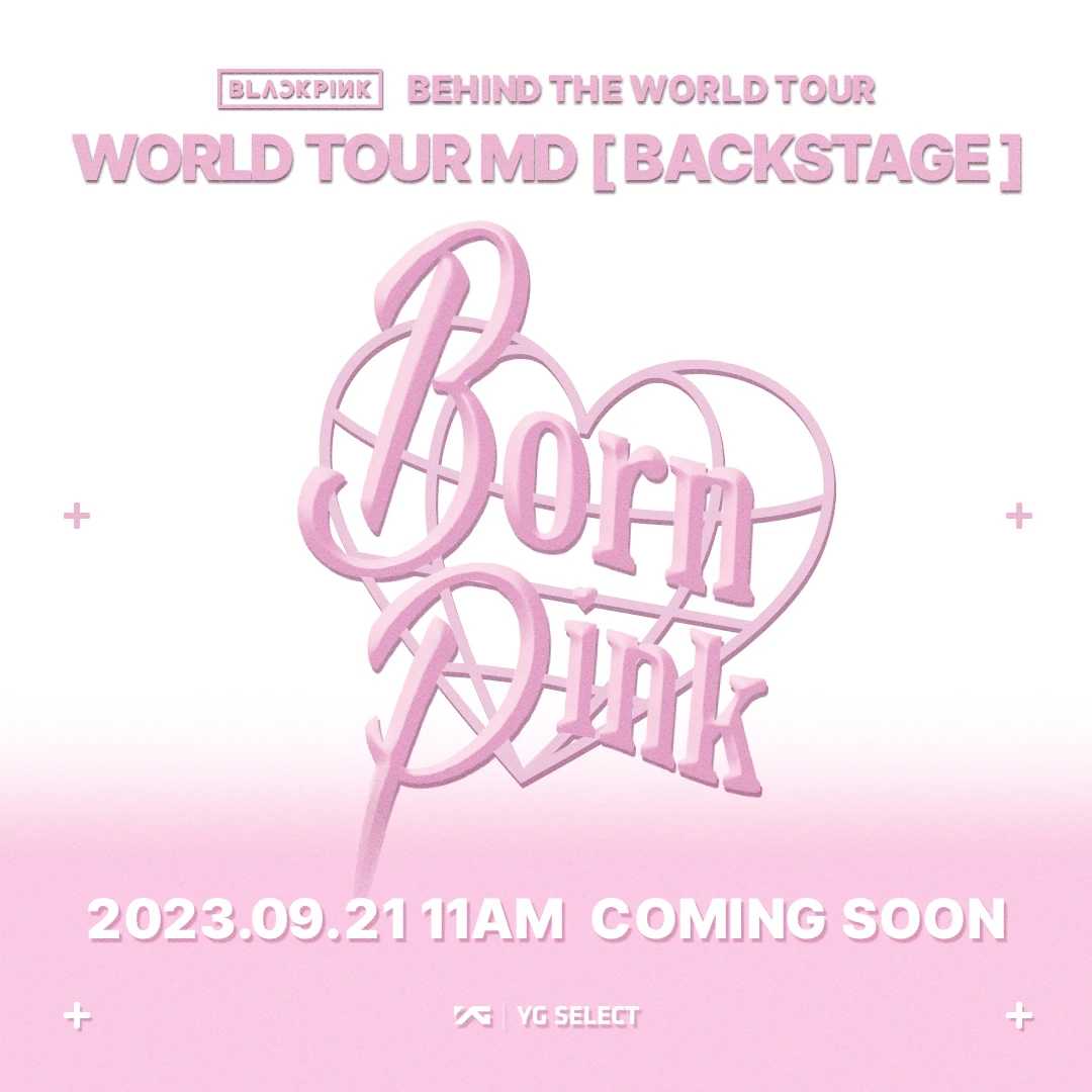 BLACKPINK BORN PINK World Tour Backstage MD